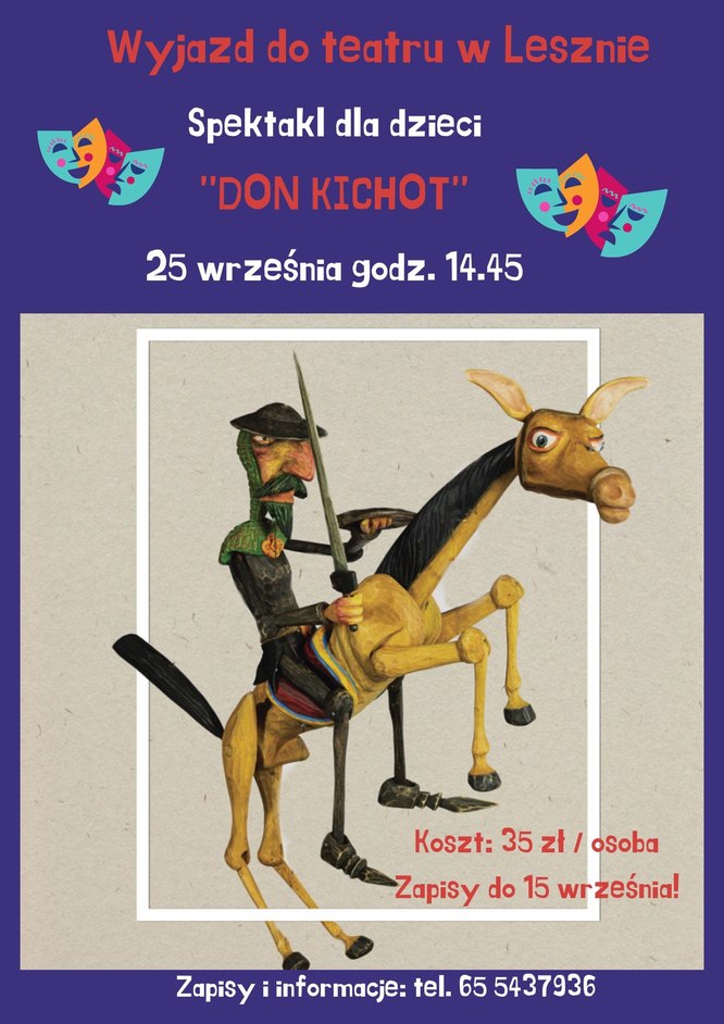 plakat zapraszający na wyjazd na spektakl