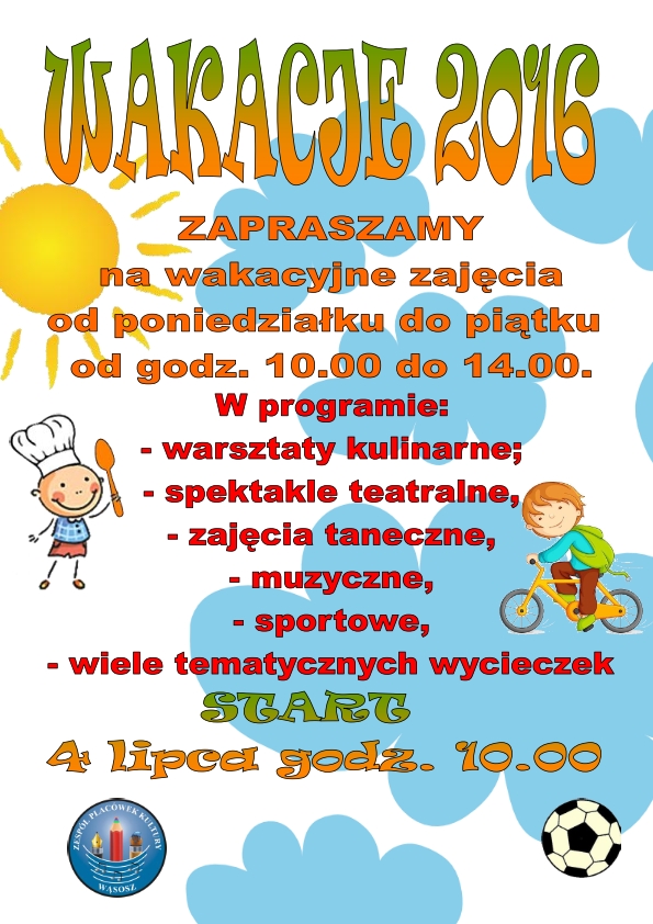Wakacje 2016 z ZPK w Wąsoszu - zapraszamy!